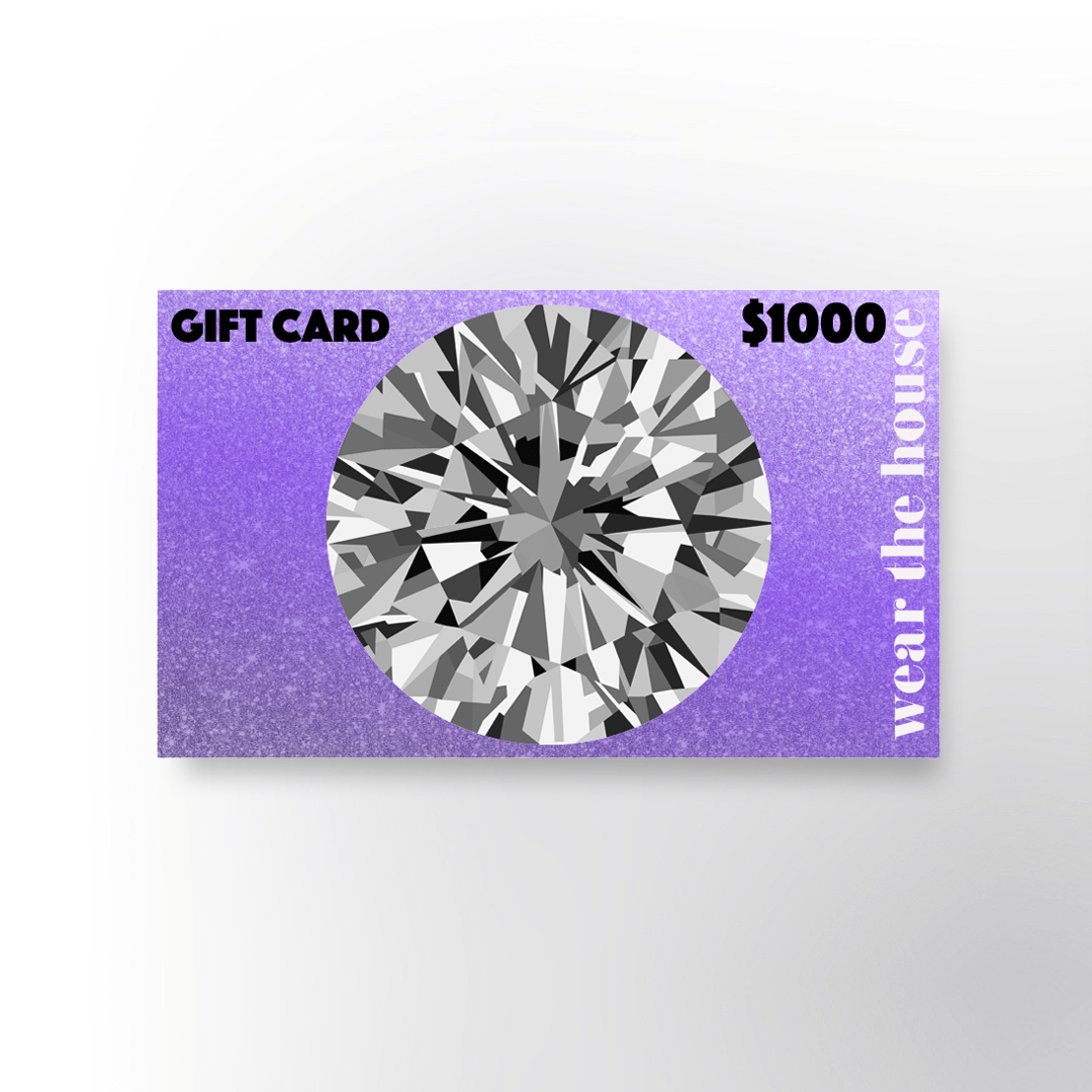 GIFT CARD - Wear The House